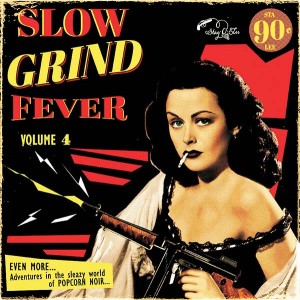 V.A. - Slow Grind Fever Vol 4